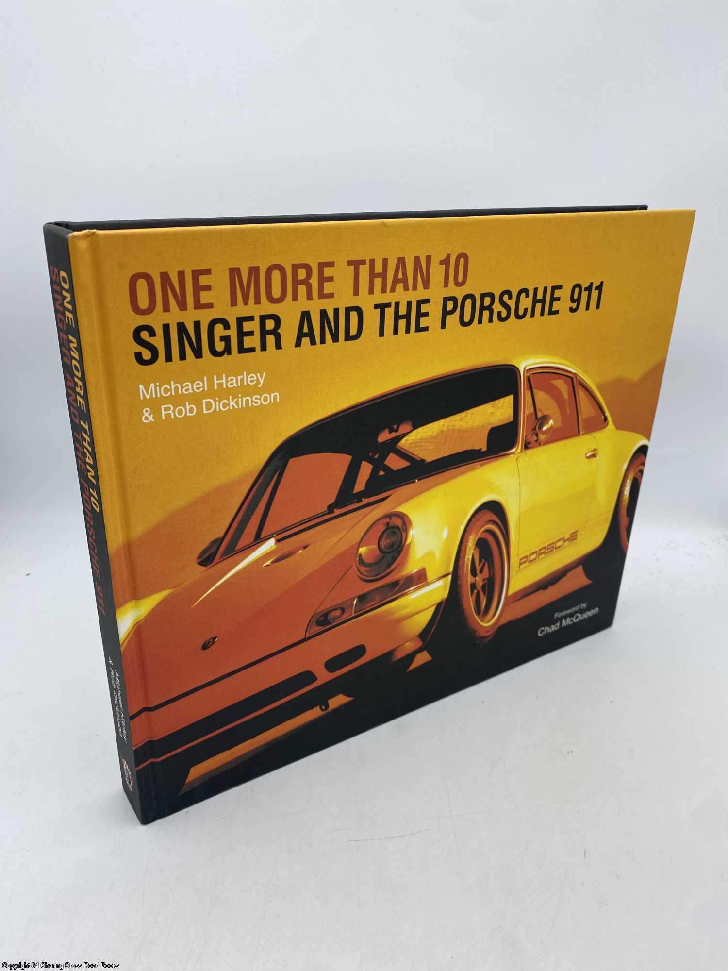 Harley, Michael; Dickinson, Rob; McQueen, Chad - One More than 10 Singer and the Porsche 911