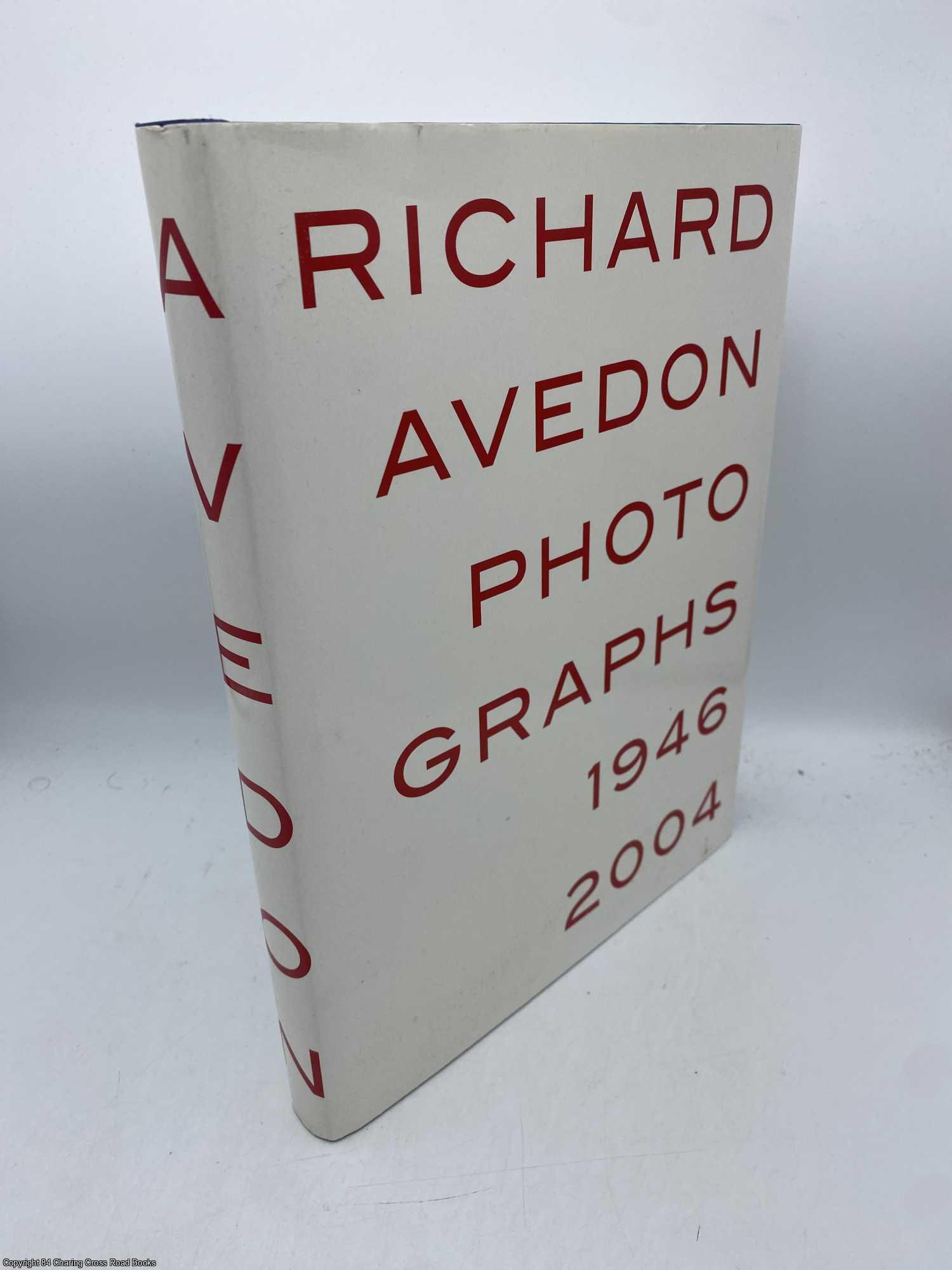 Avedon, Richard - Richard Avedon Photographs 1946 - 2004