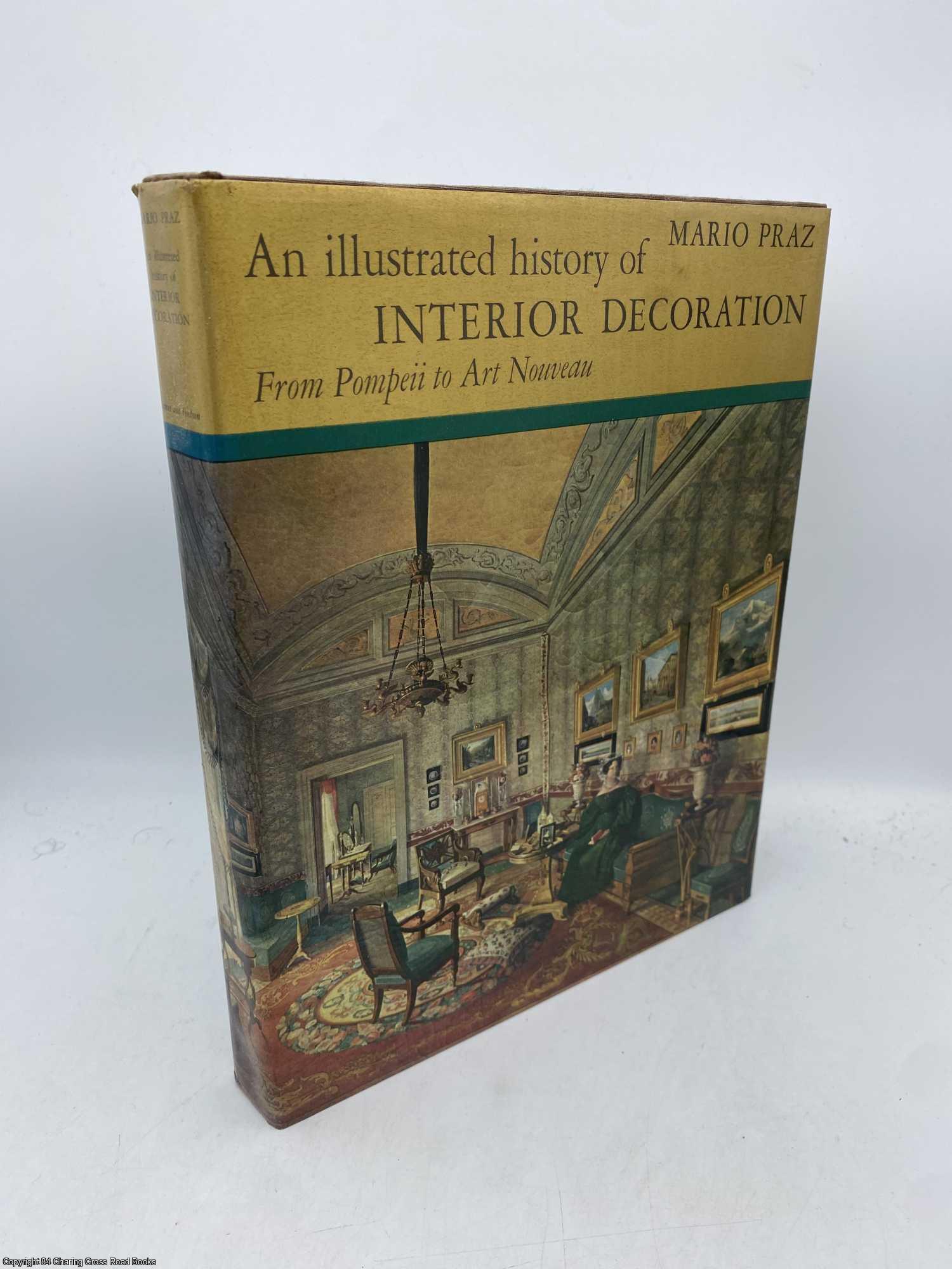 Praz, Mario - Illustrated History of Interior Decoration