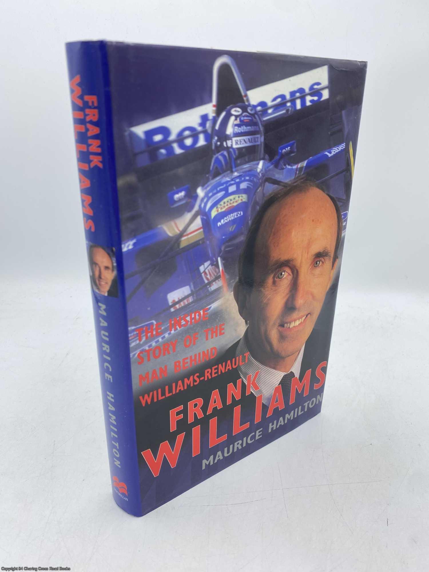 Hamilton, Maurice - Frank Williams