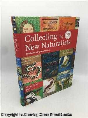 Loe, Timothy - Collecting the New Naturalists