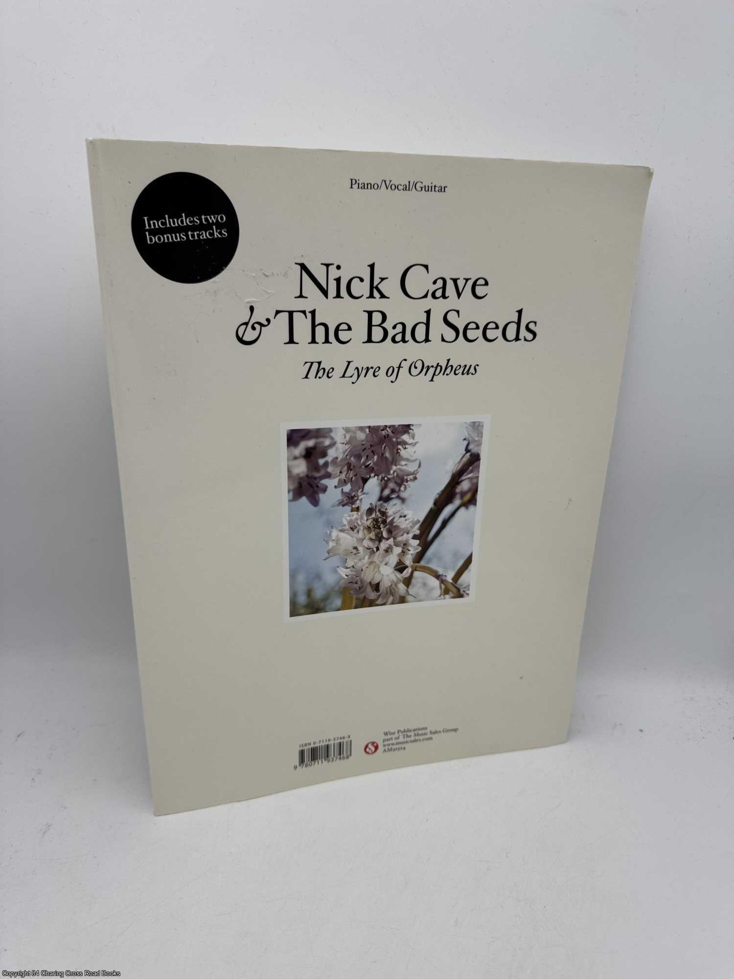 Cave, Nick - Nick Cave and the Bad Seeds: Lyre of Orpheus and Abattoir Blues