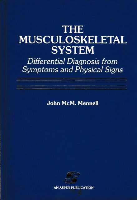 The Musculoskeletal System Differential Diagnosis From Symptoms And