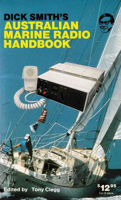 Dick Smiths Australian Marine Radio Handbook