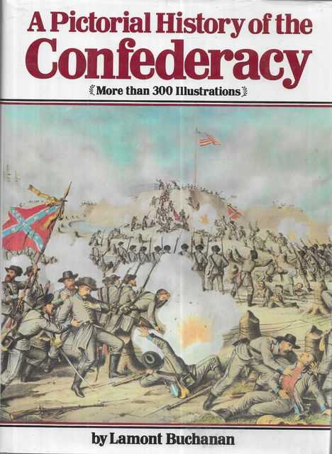 A Pictorial History of the Confederacy