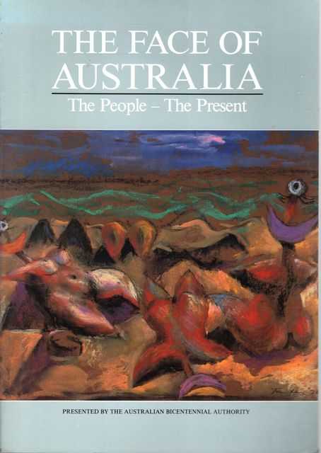 The Face of Australia: The People - The Present