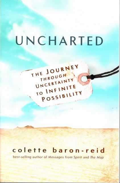 Uncharted: The Journey Through Uncertainty to infinite Possibility