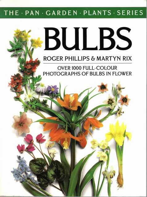 Bulbs [The Pan Garden Plant Series]