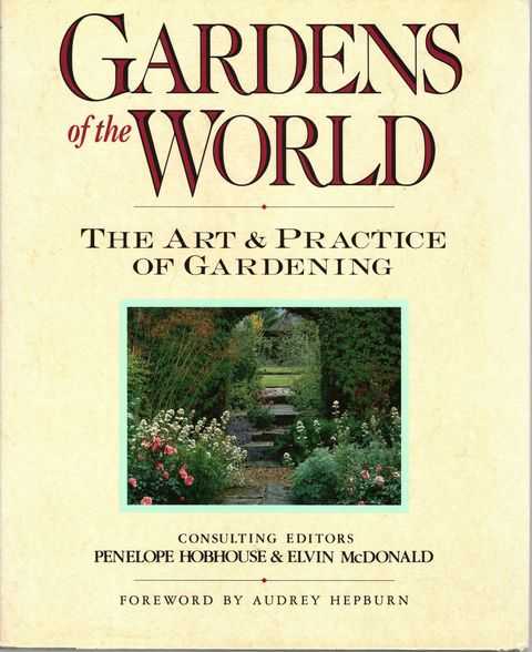 Image for Gardens of the World: The Art & Practice of Gardening Gardens of the World: The Art & Practice of Gardening