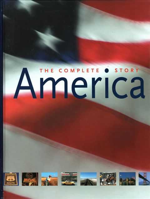 America: The Complete Story [CD ROM Included]