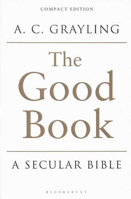 The Good Book: A Secular Bible