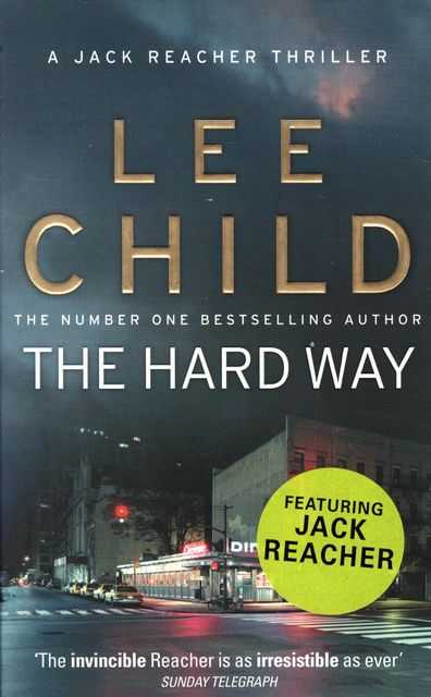 The Hard Way