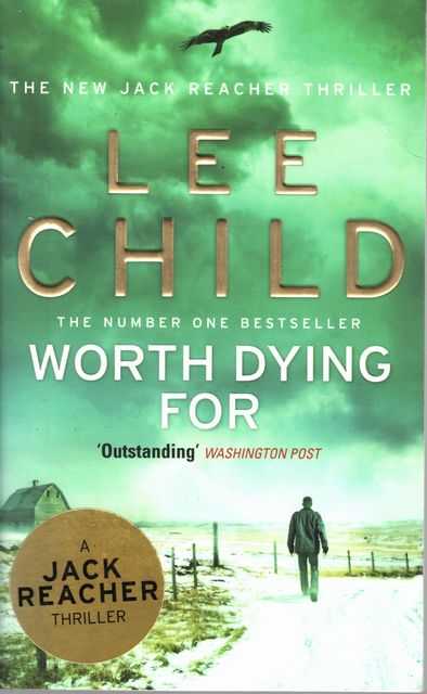 Worth Dying For [A Jack Reacher Thriller]