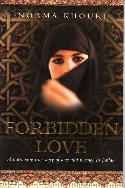 Forbidden Love: A Harrowing True Story of Love and Revenge in Jordan
