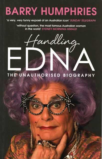 Handling Edna: The Unauthorised Biography