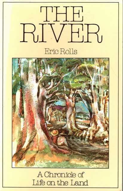 The River: A Chronicle of Life on the Land