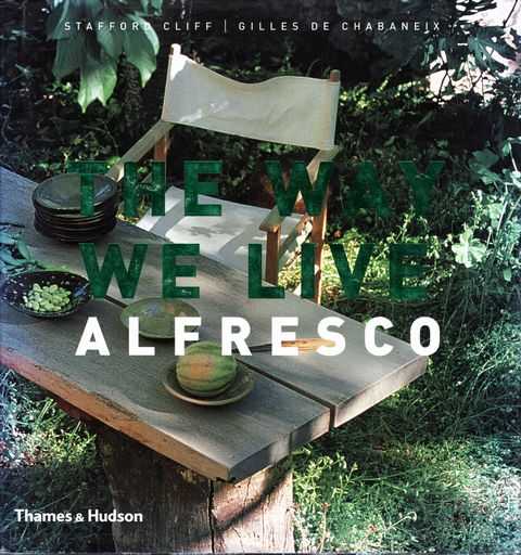 The Way We Live: Alfresco