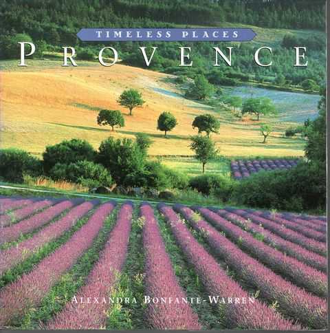 Timeless Places: Provence