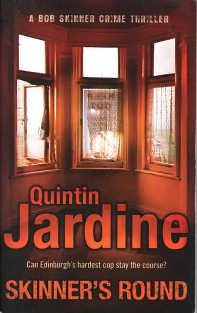 Skinner's Round [A Bob Skinner Crime Thriller]