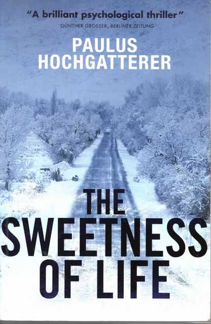 The Sweetness of Life