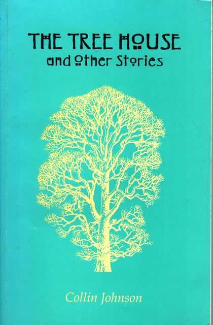 The Tree House and Other Stories