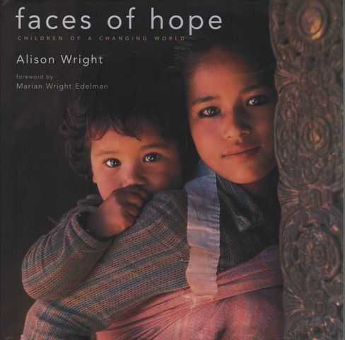 Faces of Hope: Children of a Changing World