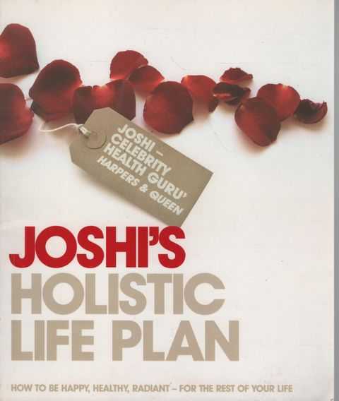 Joshi's Holistic Life Plan