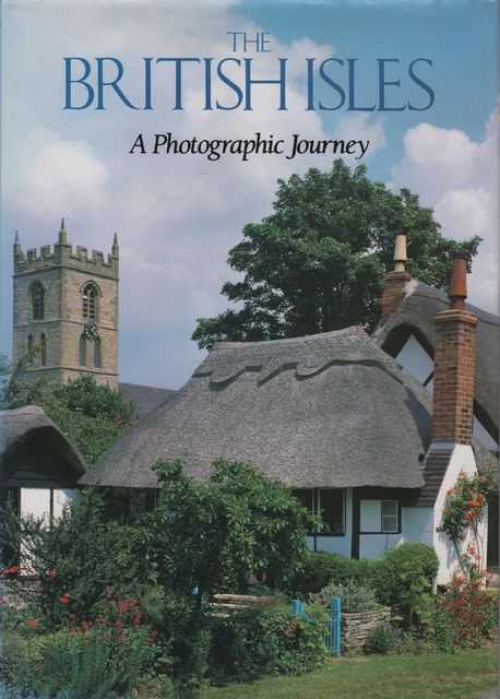 The British Isles: A Photographic Journey