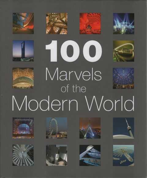 100 Marvels of the Modern World