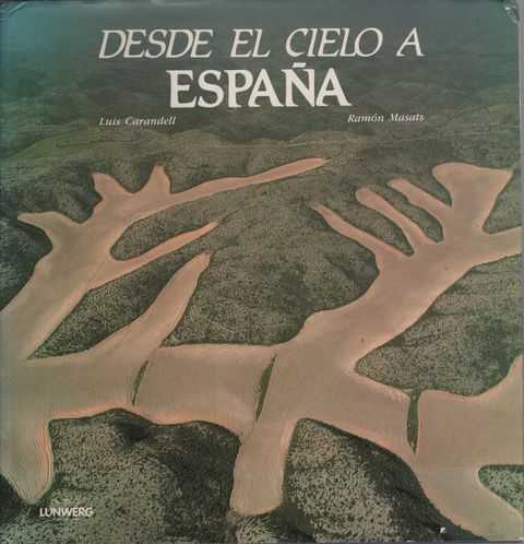 Desde El Cielo A Espana