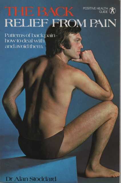The Back Relief from Pain [Positive Health Guide]