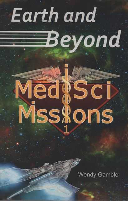 Earth and Beyond [Medici Mission 1]