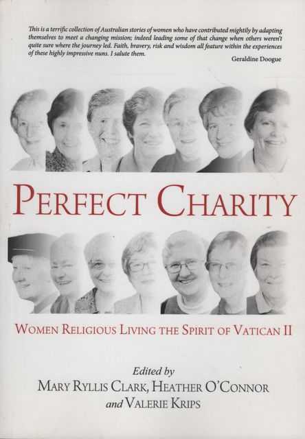 Perfect Charity: Women Religious Living the Spirit of Vatican II