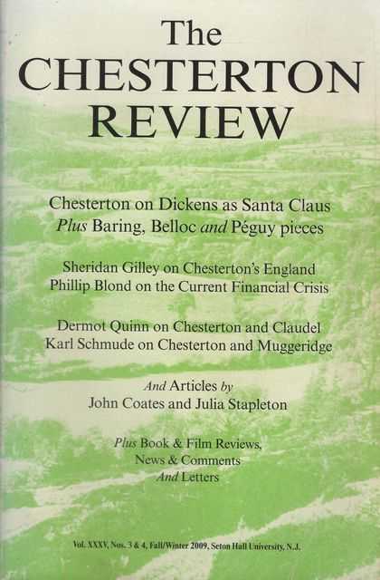 The Chesterton Review Vol XXXV Nos 3 & 4 Fall/Winter 2009
