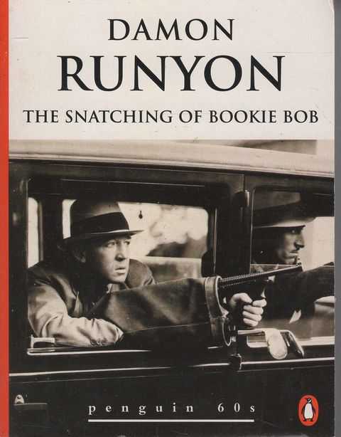The Snatching of Bookie Bob and other stories