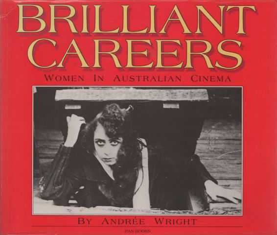 Brilliant Careers: Women in Australian Cinema