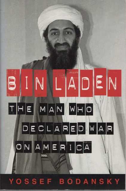 Bin Laden: The Man Who Declared War on America