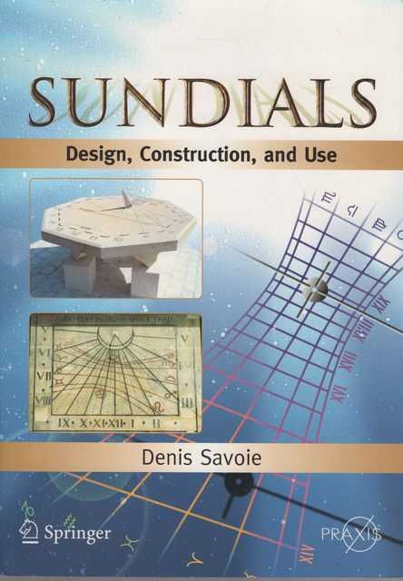 Sundials: Design, Construction and Use