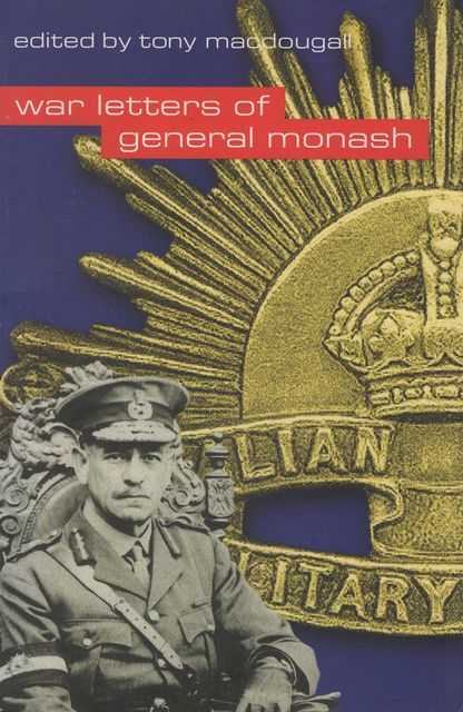 War Letters of General Monash