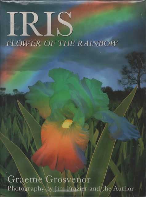 Iris: Flower of the Rainbow