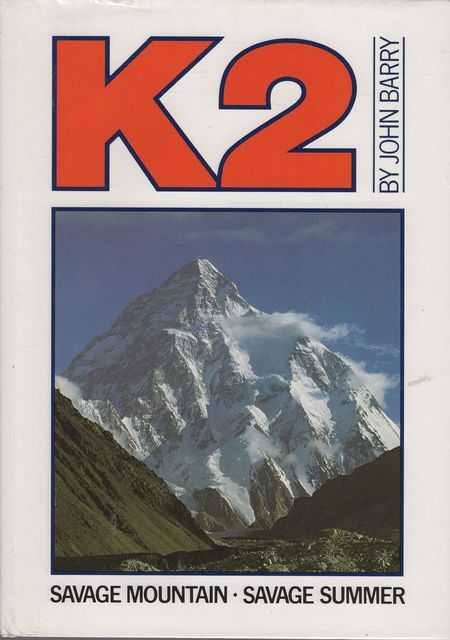 K2: Savage Mountain - Savage Summer