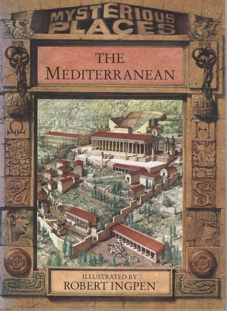 Mysterious Places The Mediterranean