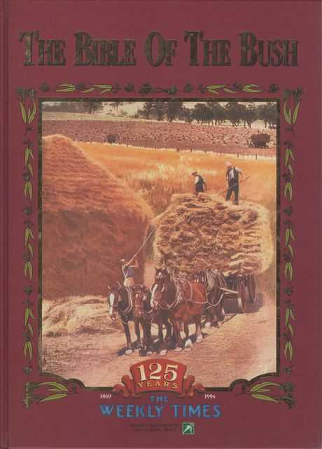 The Bible of the Bush: 125 Years of the Weekly Times