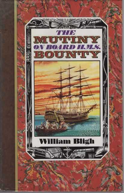 The Mutiny on Board H.M.S. Bounty 1789