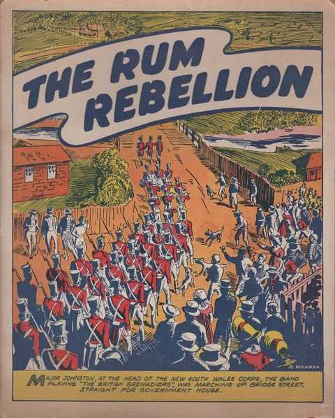 The Rum Rebellion:The Australian Children's Pictorial Social Studies