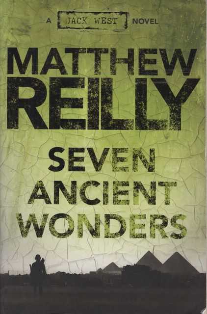 Seven Ancient Wonders [A Jack West Novel]