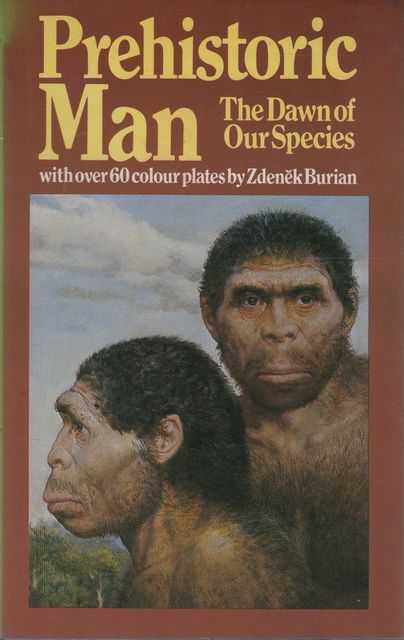 Prehistoric Man: The Dawn of Our Species
