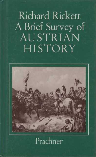 A Brief Survey of Austrian History