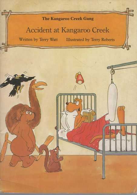 Accident at Kangaroo Creek [The Kangaroo Creek Gang]