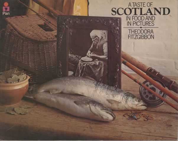 A Taste of Scotland in Food and in Pictures